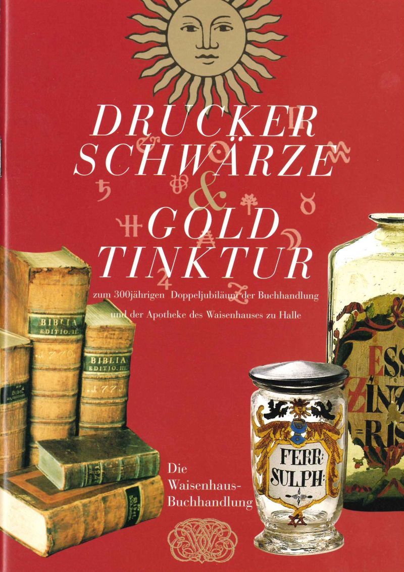 Coverabbildung der Kleinen Schriftenreihe Band 0 Heft 2 Druckerschwärze und Goldtinktur