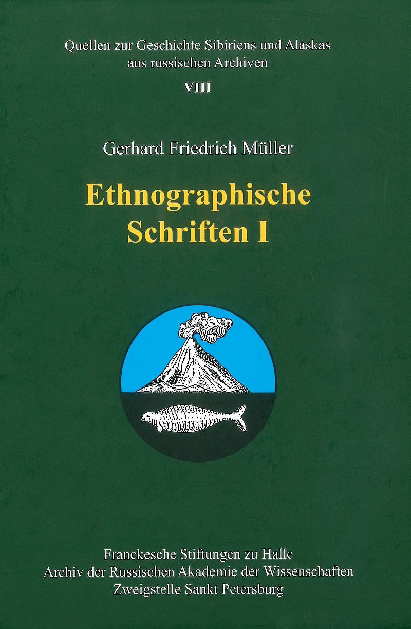 Coverabbildung der Publikation »Gerhard Friedrich Müller - Ethnographische Schriften I«.