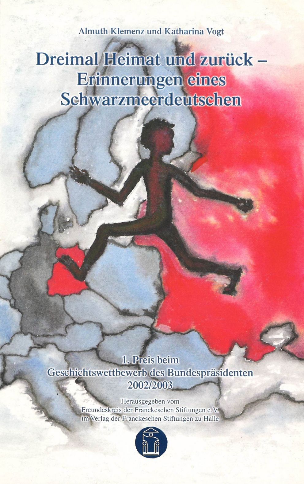 Coverabbildung der Publikation Dreimal Heimat und zurück - Erinnerungen eines Schwarzmeerdeutschen von Almuth Klemenz und Katarina Vogt